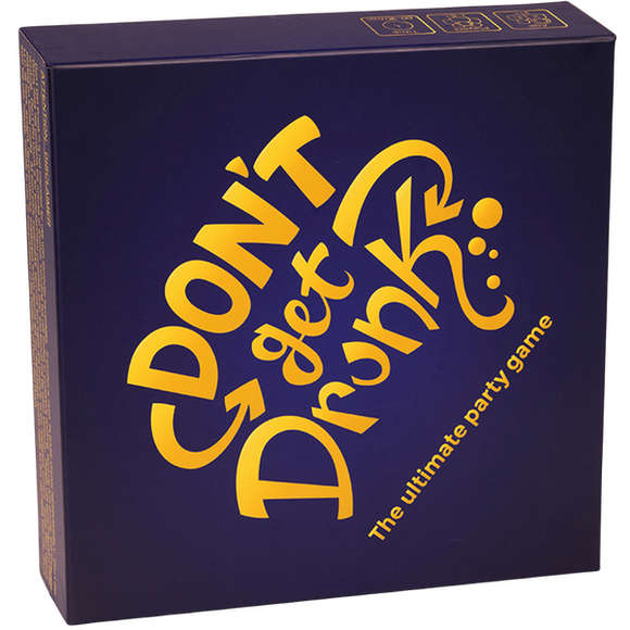Dont Get Drunk-752830424296